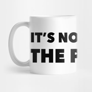 It’s not about the Pasta Vanderpump Rules James Kennedy Quote Mug